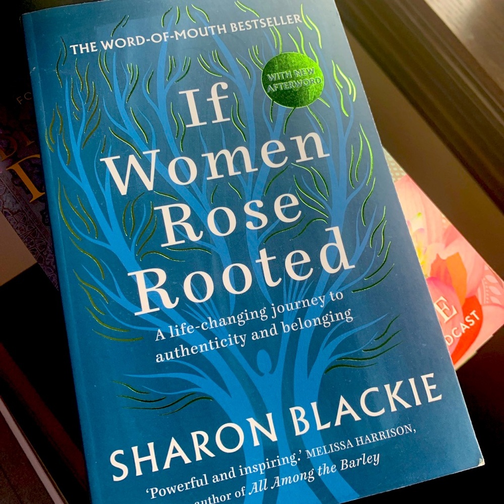 If Women Rose Rooted book